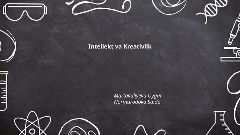 Intellekt va Kreativlik 1