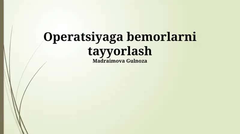 Jarrohlikka Tayyorgarlik Bosqichlari 1