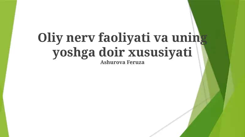 Yuqori Nerv Faoliyati 1