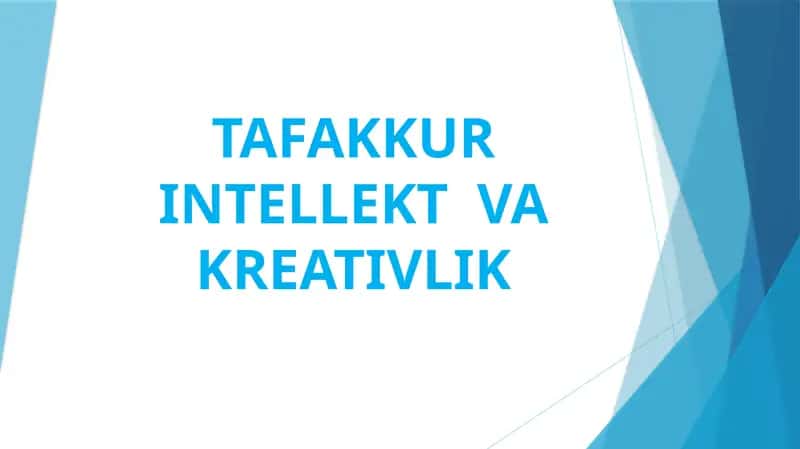 TAFAKKURINTELLEKT VA KREATIVLIK 1