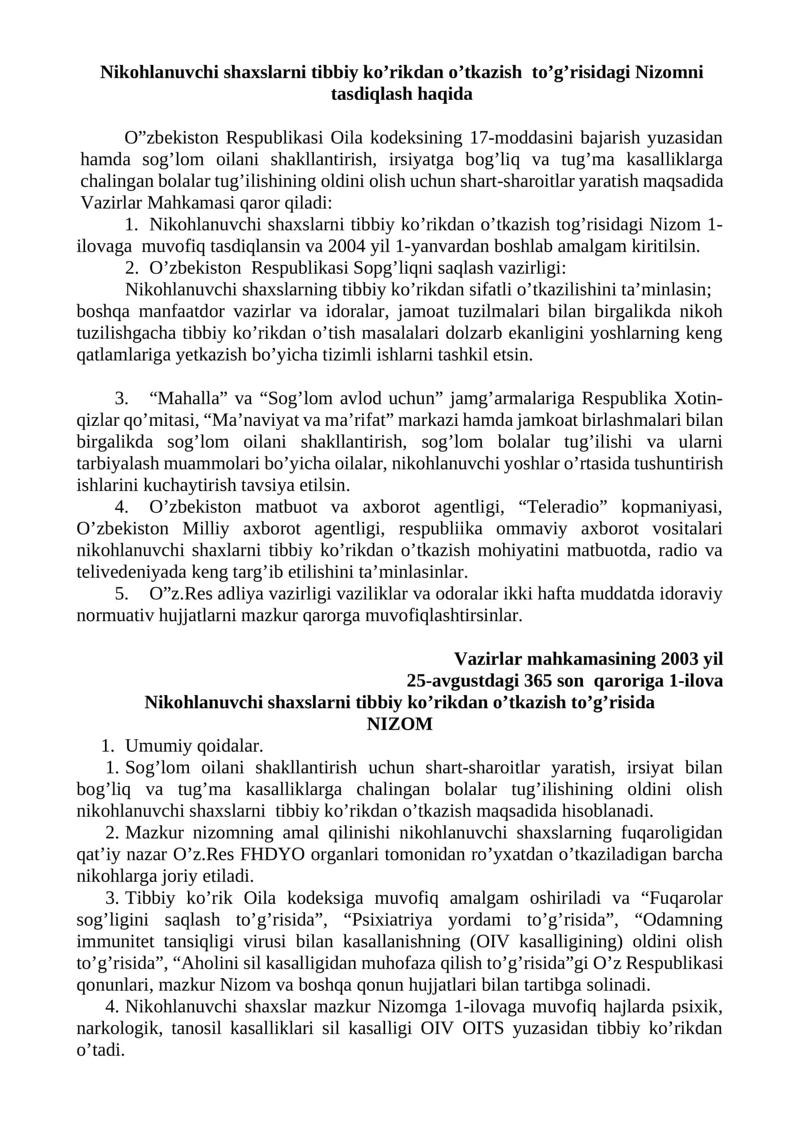 Nikohlanuvchi shaxslarni tibbiy ko’rikdan o’tkazish to’g’risidagi Nizomni tasdiqlash haqida 1