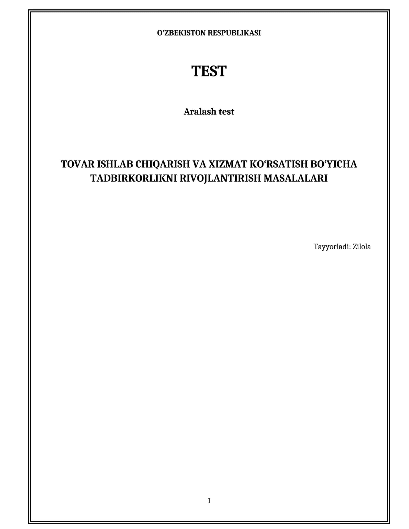 Tovar ishlab chiqarish va xizmat ko‘rsatish bo‘yicha tadbirkorlikni rivojlantirish masalalari 1
