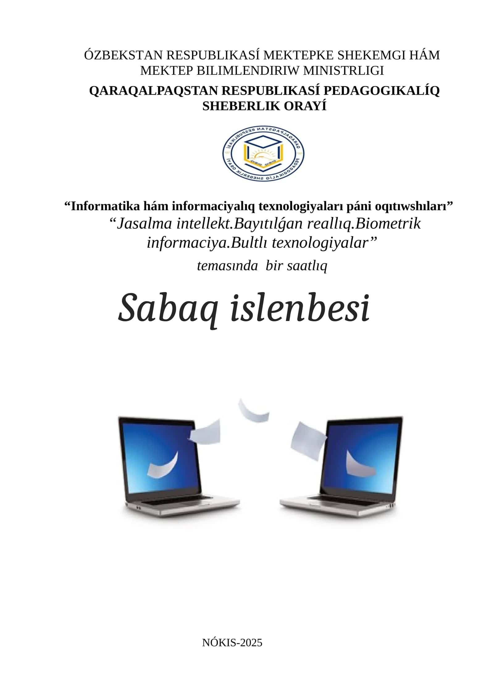 Jasalma intellekt.Bayıtılǵan reallıq.Biometrik informaciya.Bultlı texnologiyalar 1