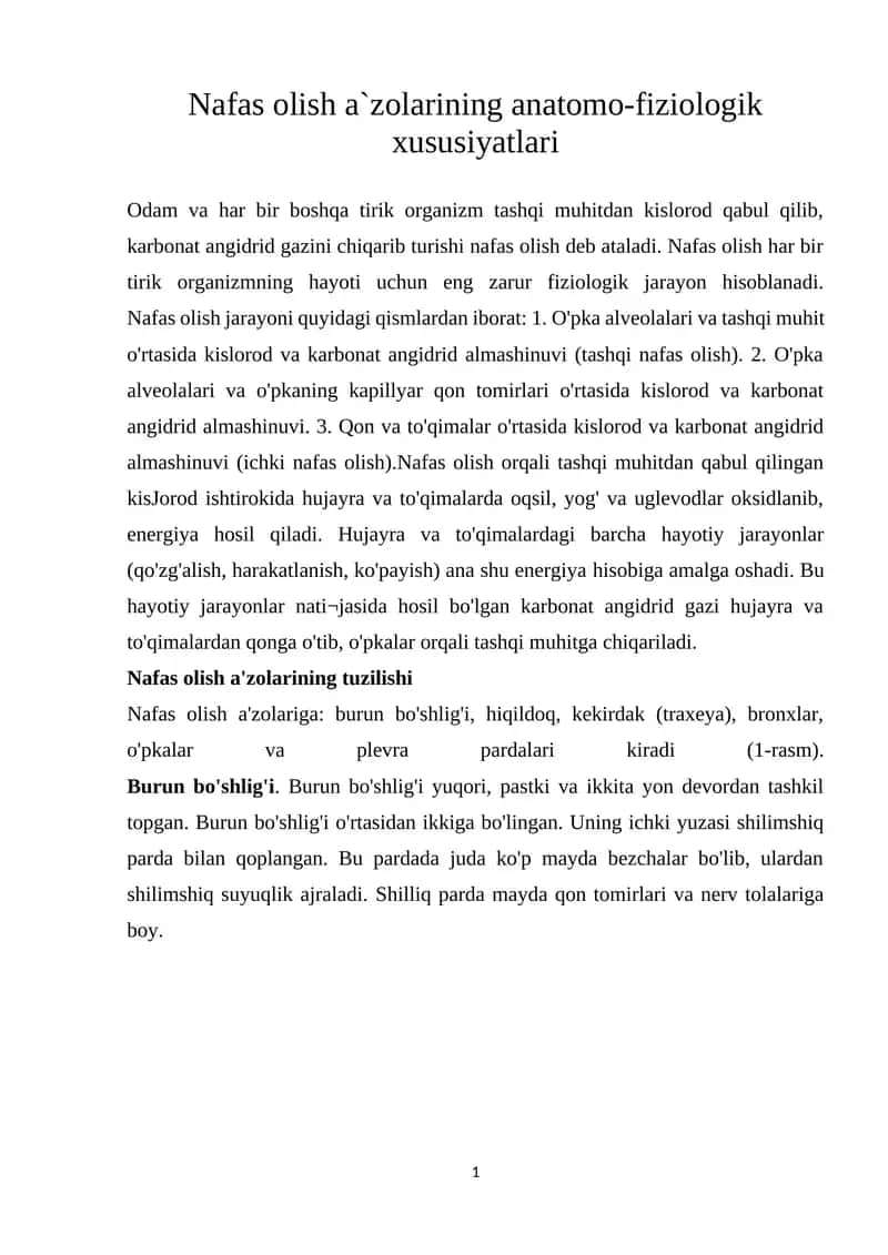 Nafas olish a`zolarining anatomo-fiziologik xususiyatlari 1