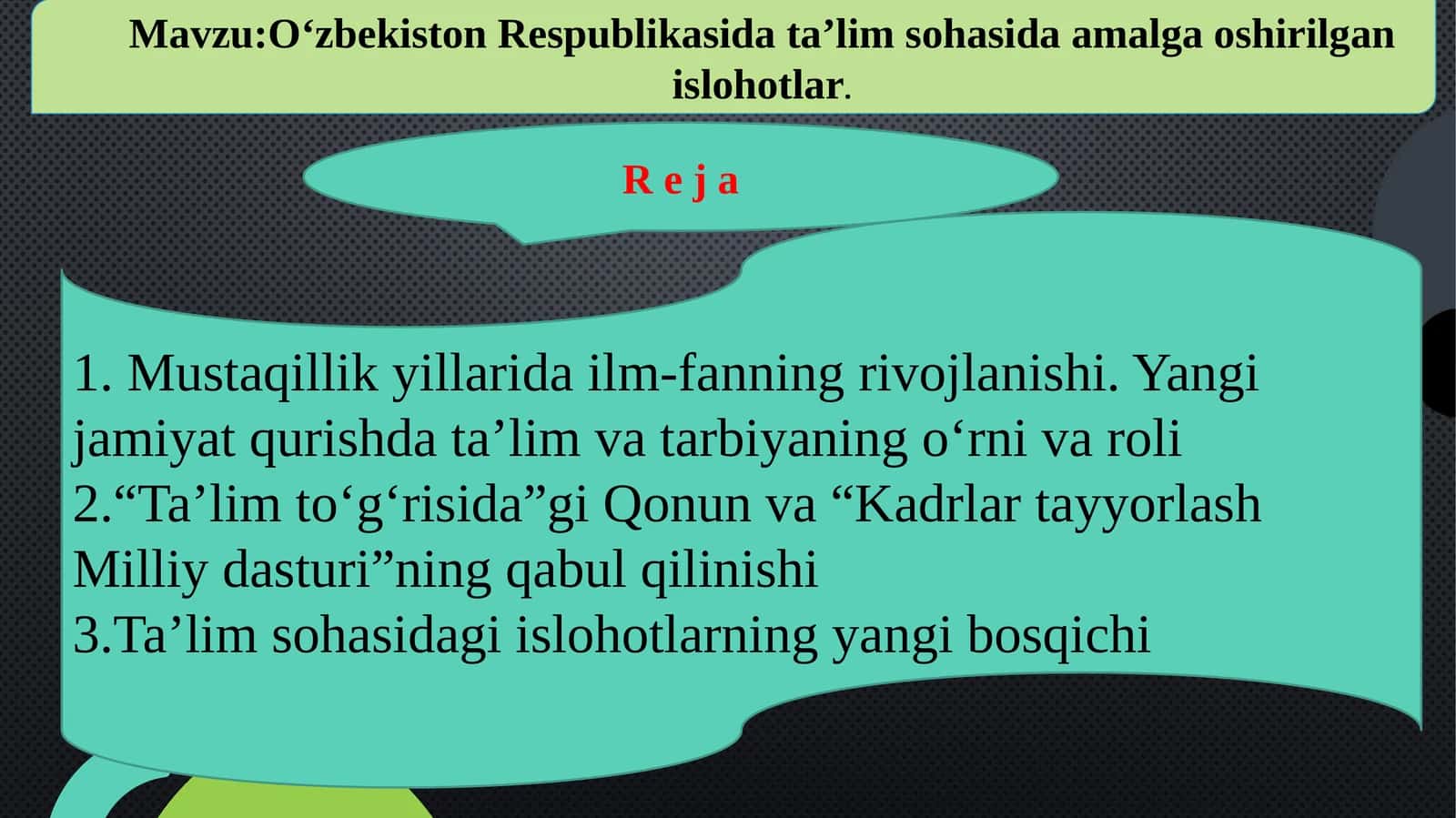 O‘zbekiston Respublikasi data’lim sohasida amalga oshirilgan islohotlar 1