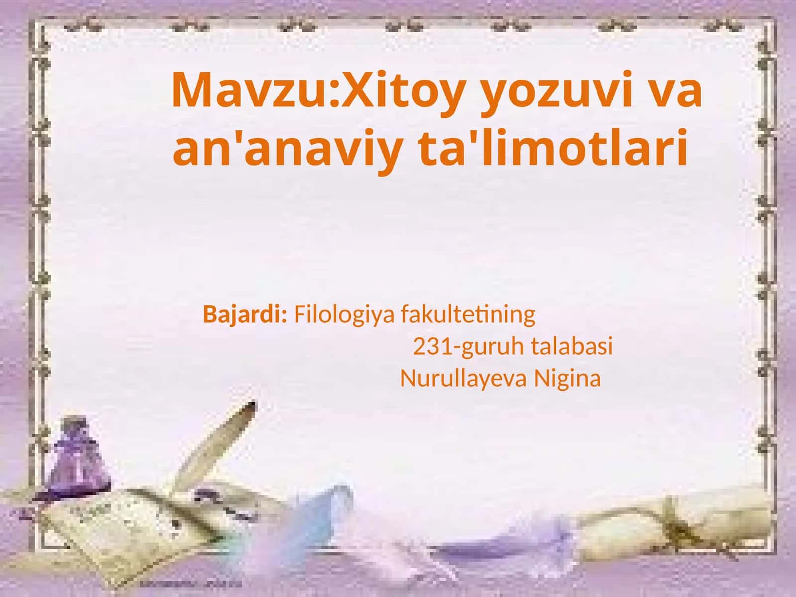 Xitoy yozuvi va an'anaviy ta'limotlari 1