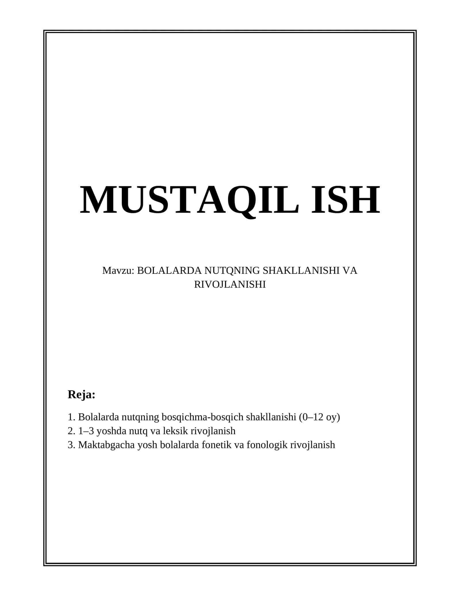 BOLALARDA NUTQNING SHAKLLANISHI VA RIVOJLANISHI 1