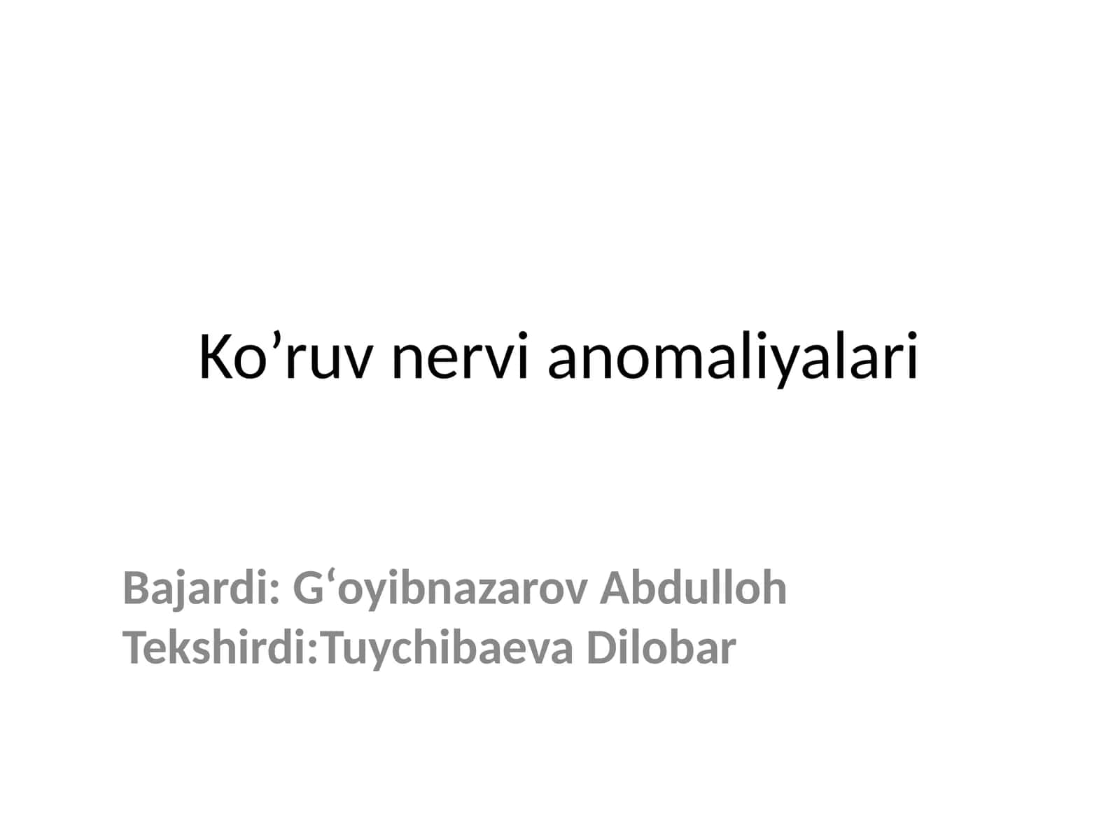 Ko’ruv nervi anomaliyalari 1