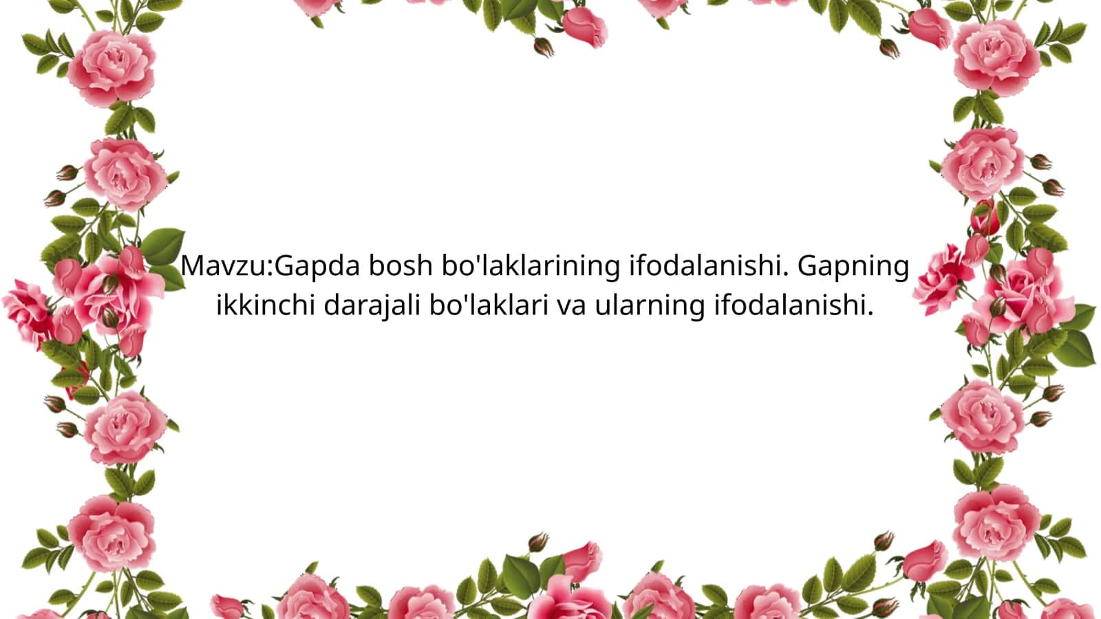 Gapda bosh bo'laklarining ifodalanishi. Gapning ikkinchi darajali bo'laklari va ularning ifodalanishi 1