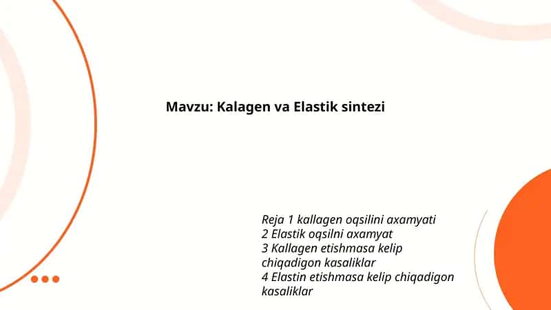 Kalagen va Elastik sintezi 1