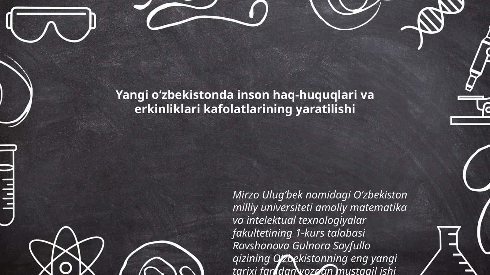 Oʻzbekistonning Inson Haq-huquqlari va Erkinliklari Tarixi 1