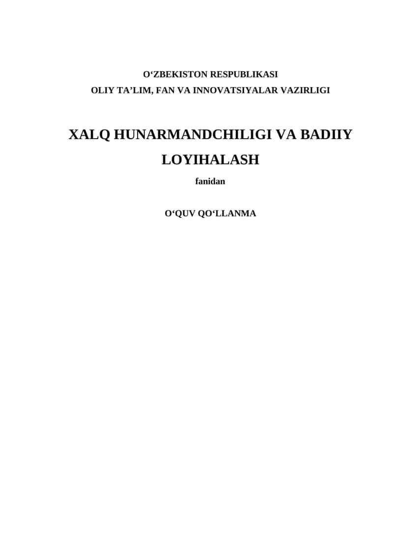 Xalq Hunarmandchiligi va Badiiy Loyihalash 1