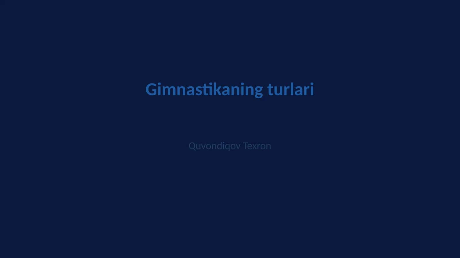 Gimnastikaning turlari 1