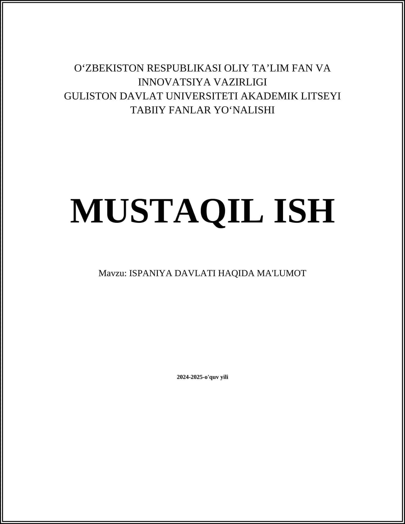 ISPANIYA DAVLATI HAQIDA MA'LUMOT 1