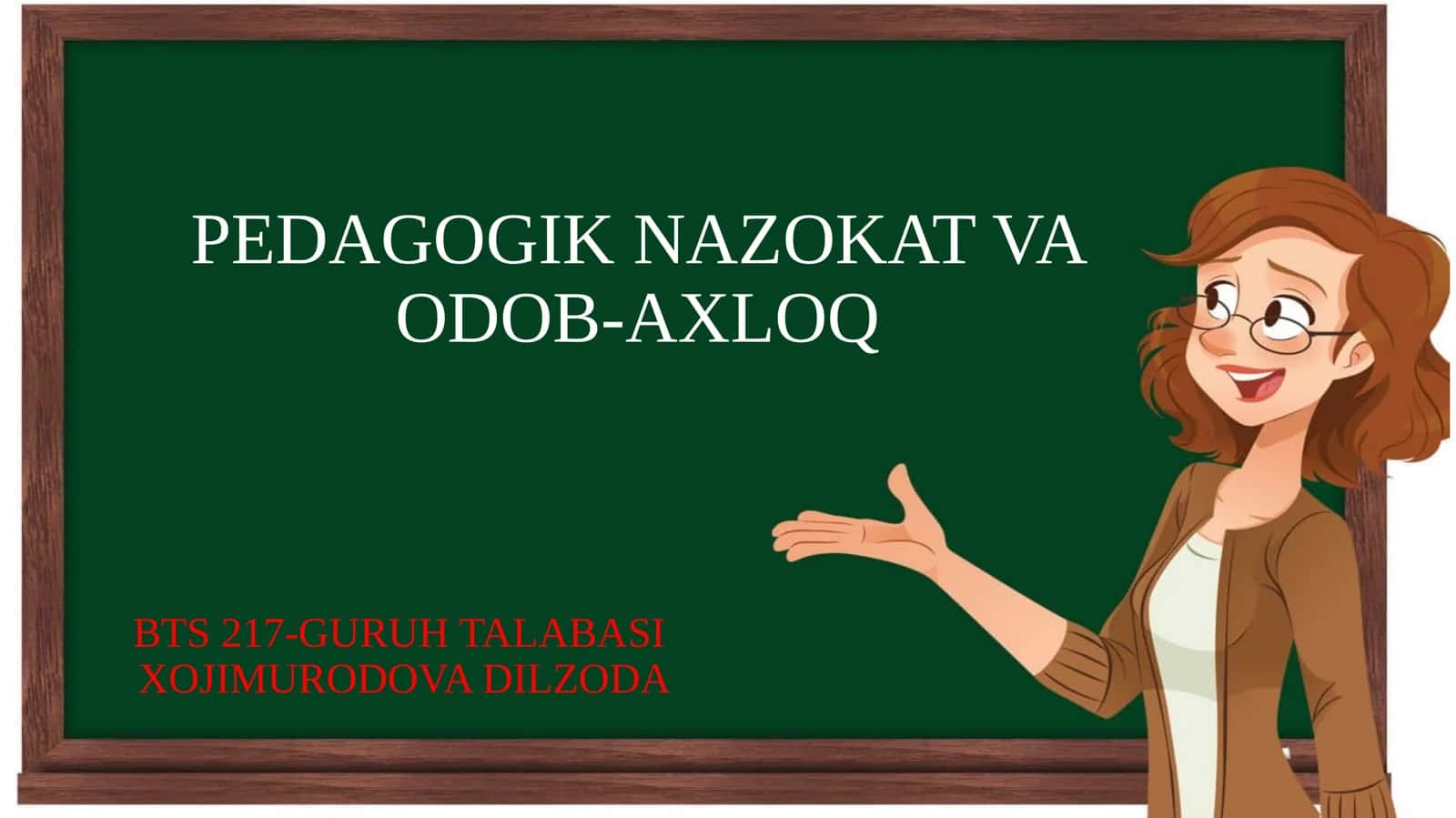 Pedagogik nazokat va odob-axloq 1