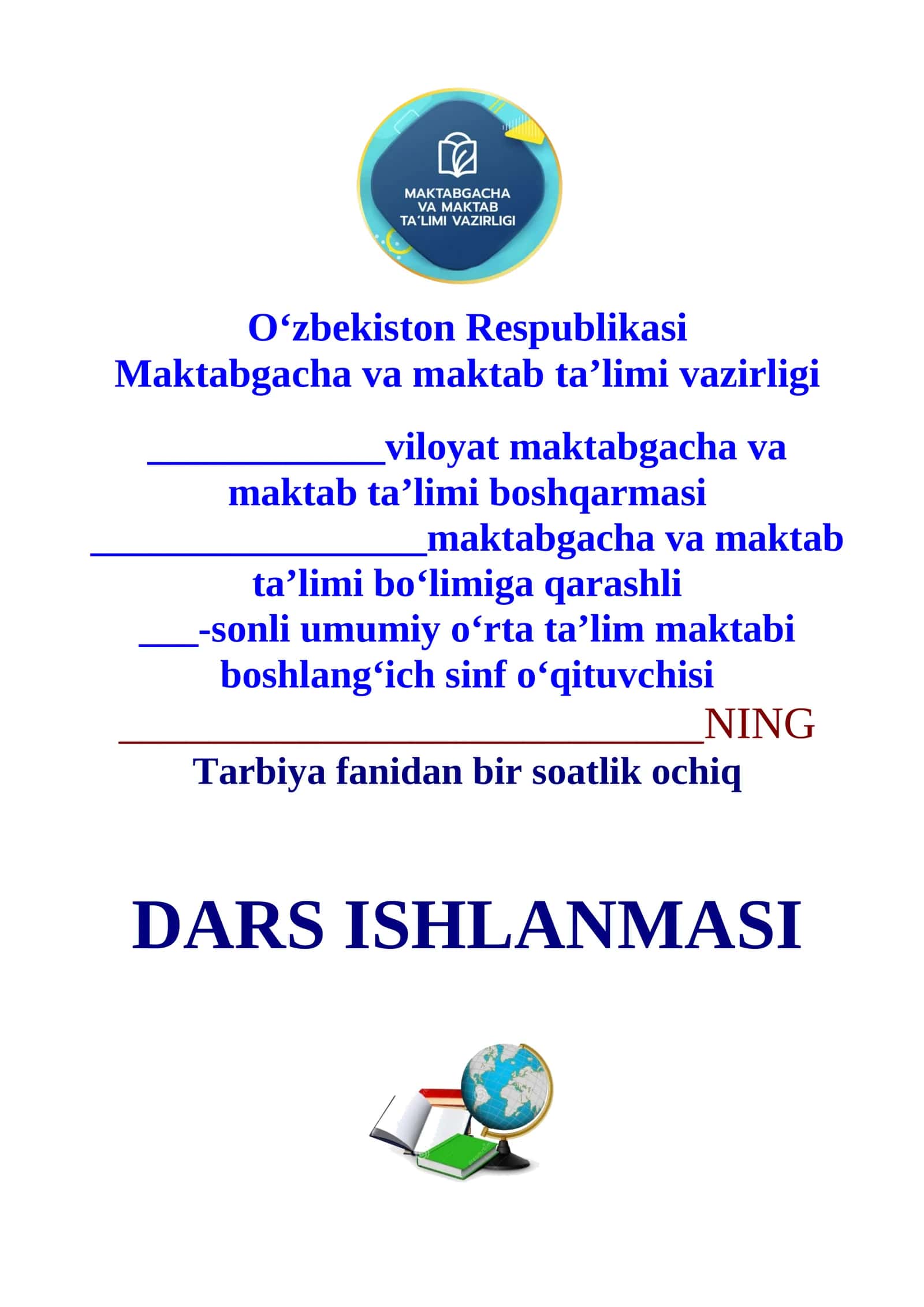 3-sinf Tarbiya fanidan Sinfdagi muhit 2-chorak uchun dars ishlanma 1