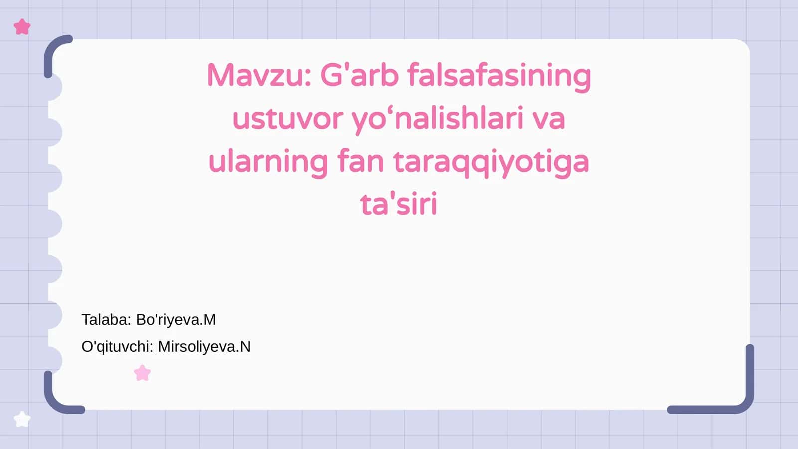 G'arb falsafasining ustuvor yo‘nalishlari va ularning fan taraqqiyotiga ta'siri 1