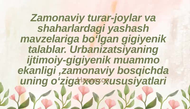 Gigiyenik talablar va urbanizatsiya 1