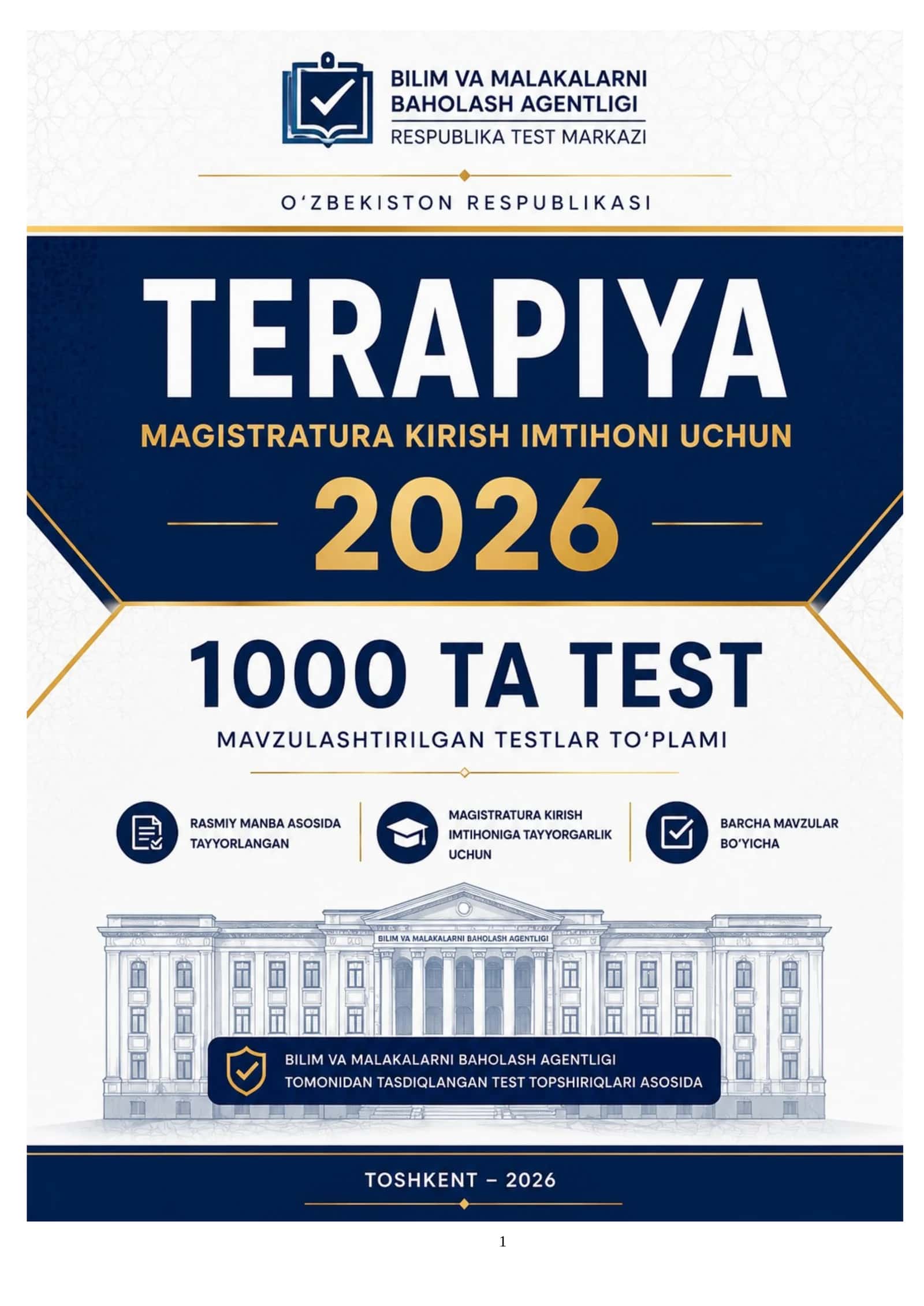 2026-YIL TERAPIYA MAGISTRATURA KIRISH IMTIHONLARI UCHUN 1000 TA MAVZULASHTIRILGAN TESTLAR TO'PLAMI 1