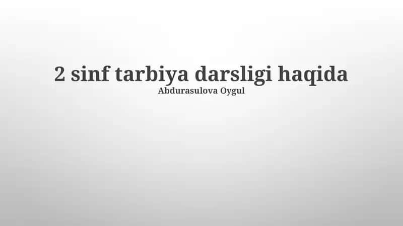 2 sinf tarbiya darsligi haqida 1