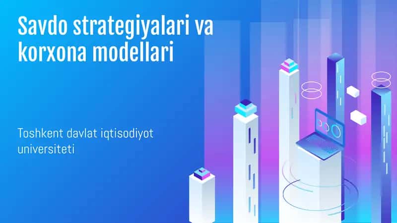 Savdo strategiyalari va korxona modellari 1