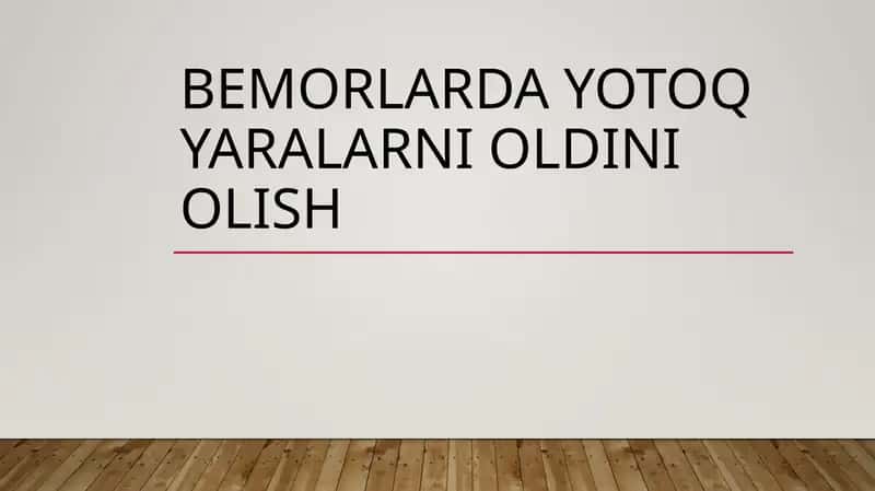 Bemorlarda yotoq yaralarni oldini olish 1