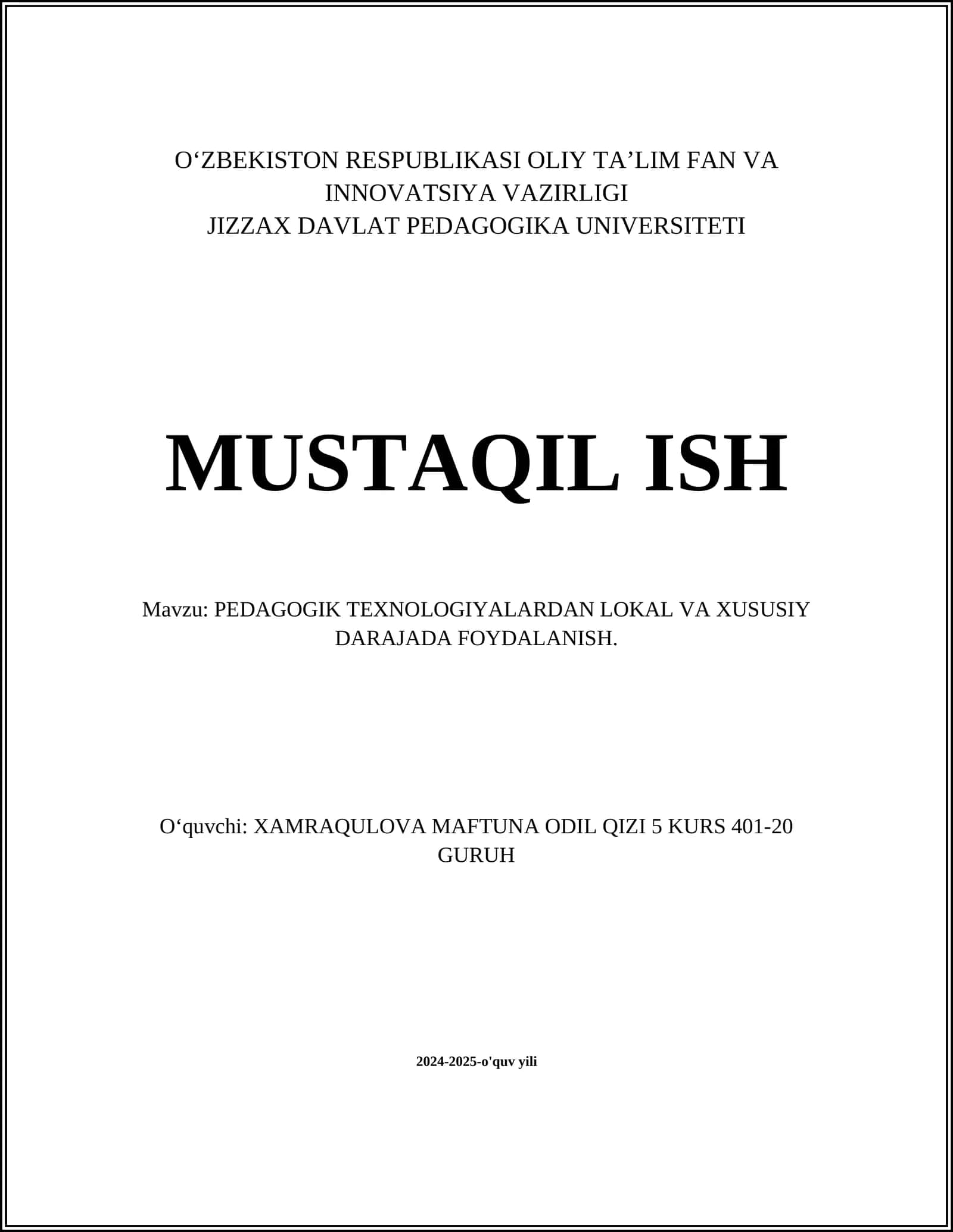 PEDAGOGIK TEXNOLOGIYALARDAN LOKAL VA XUSUSIY DARAJADA FOYDALANISH 1