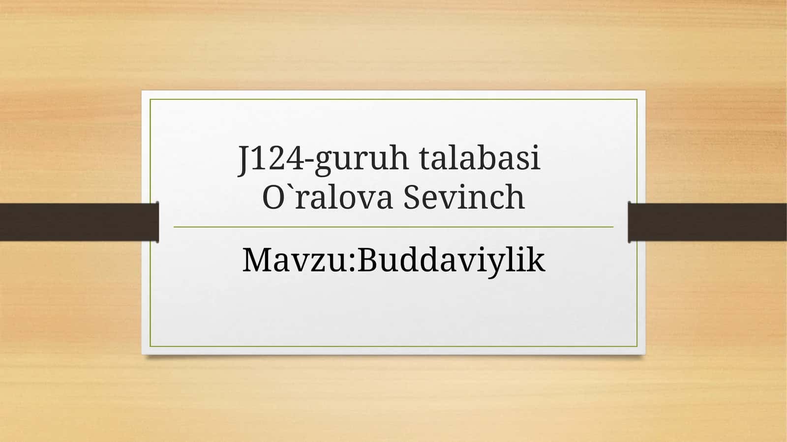 Buddaviylik 1