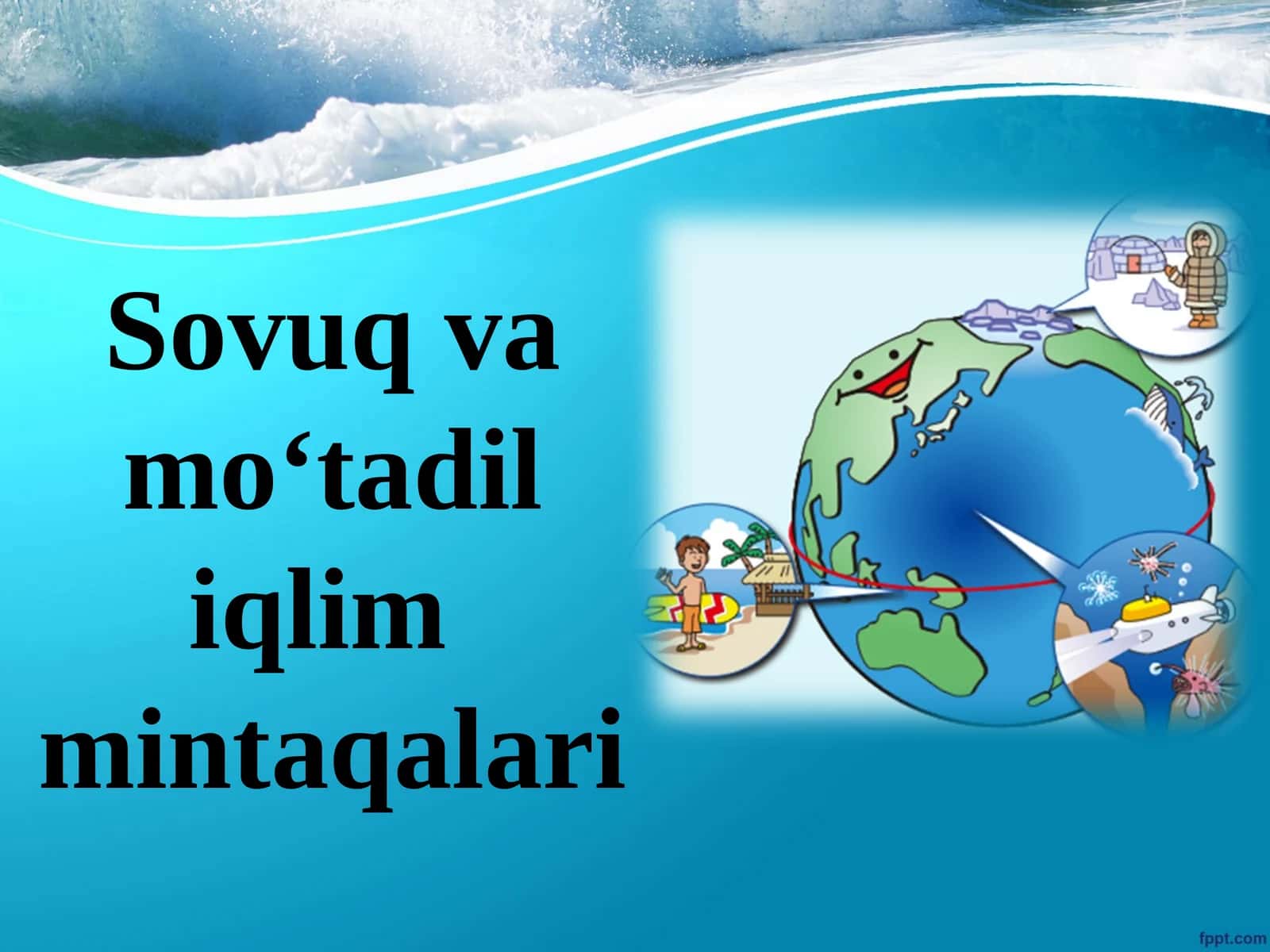 Sovuq va mo‘tadil iqlim mintaqalari 1