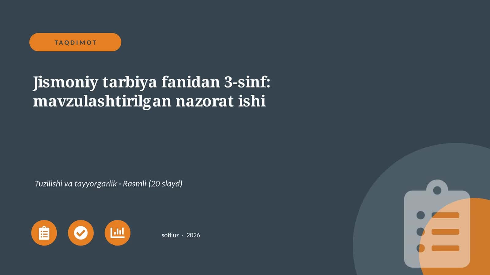 Jismoniy tarbiya fanidan 3-sinf: mavzulashtirilgan nazorat ishi 1
