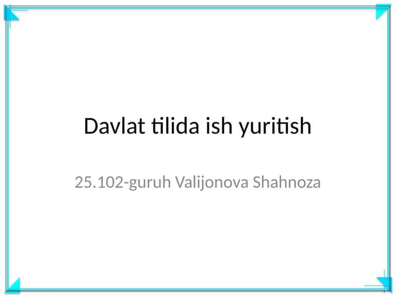 Davlat tilida ish yuritish 1