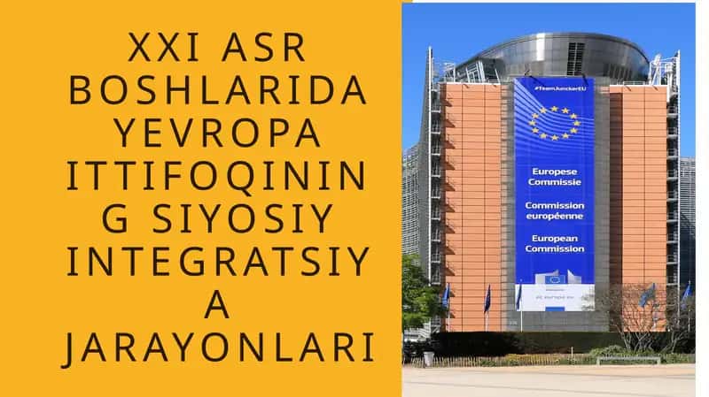 Yevropa Ittifoqi siyosiy integratsiya jarayonlari 1