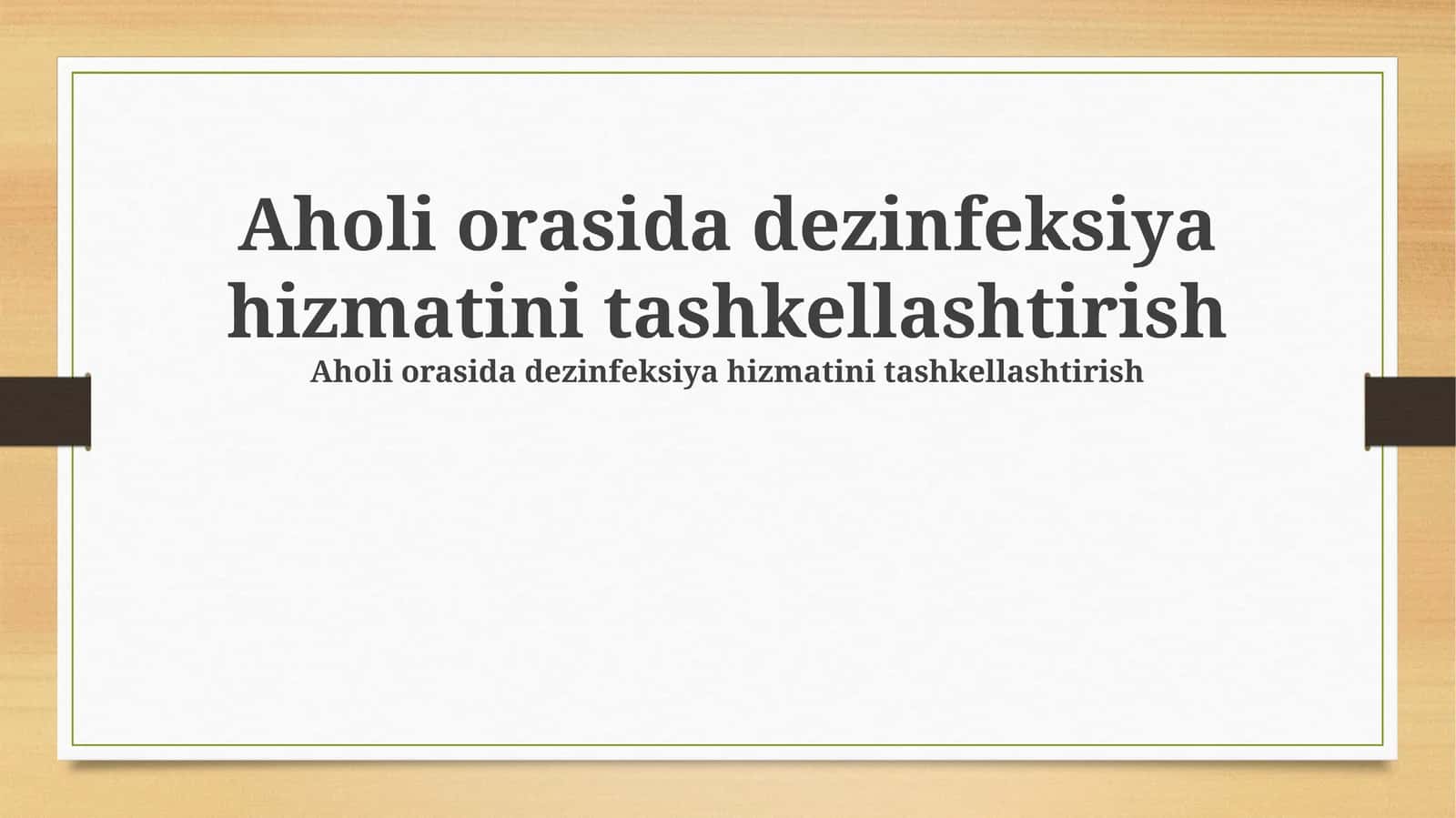 Dezinfektsiya xizmatlarini tashkil etishning asosiy tamoyillari 1