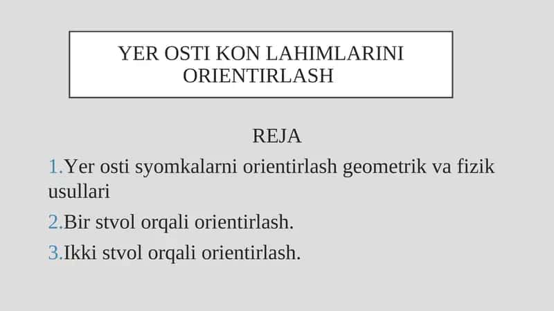 Yer osti kon lahimlarini orientirlash 1