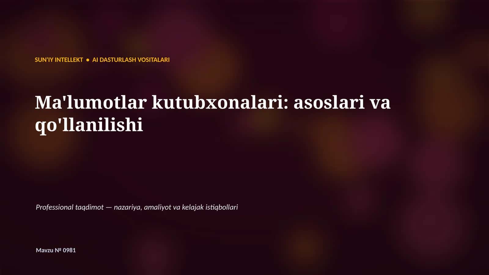 SUN'IY INTELLEKT • AI DASTURLASH VOSITALARI 1
