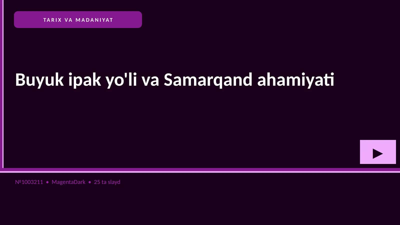 Buyuk ipak yo'li va Samarqand ahamiyati 1