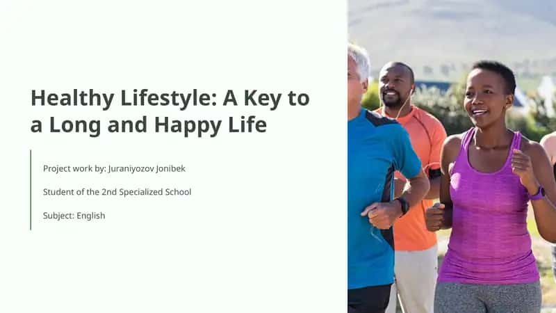 Healthy Lifestyle: A Key to a Long and Happy Life 1