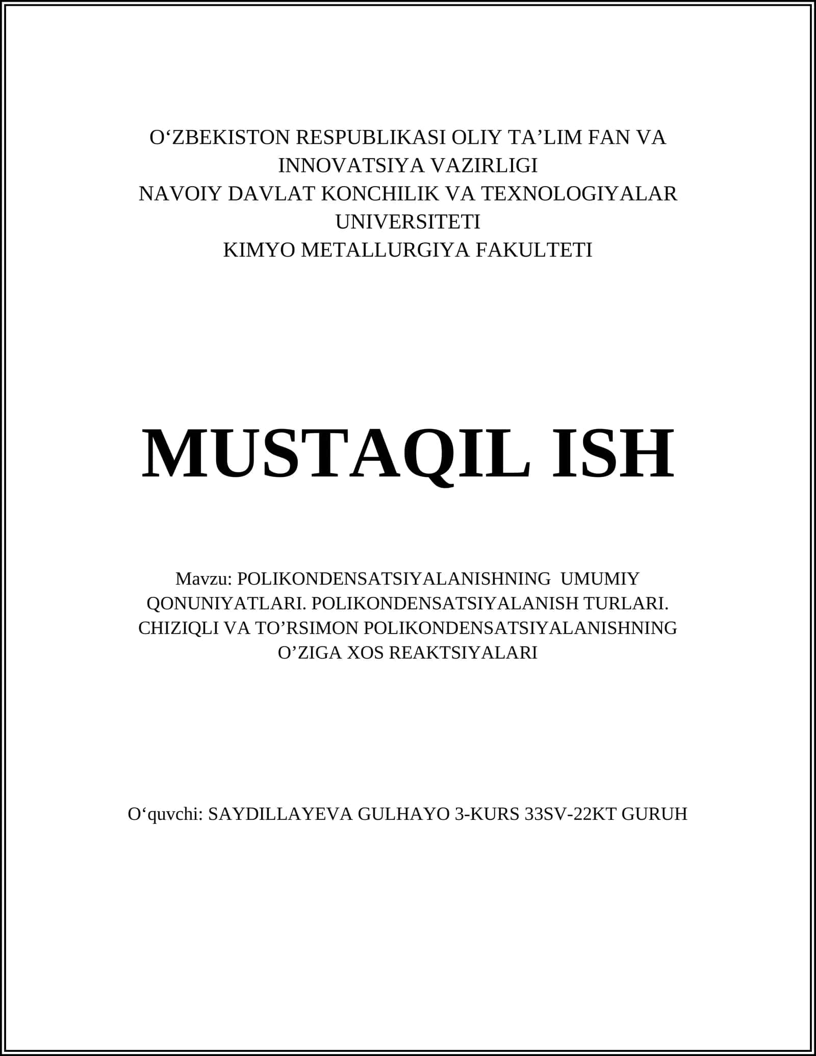 POLIKONDENSATSIYALANISHNING UMUMIY QONUNIYATLARI 1