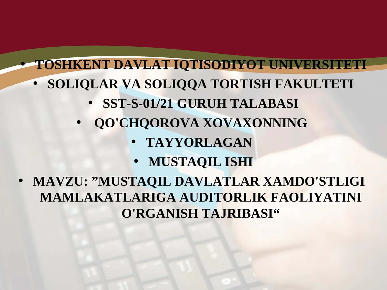 MUSTAQIL DAVLATLAR XAMDO'STLIGI MAMLAKATLARIGA AUDITORLIK FAOLIYATINI O'RGANISH TAJRIBASI 1
