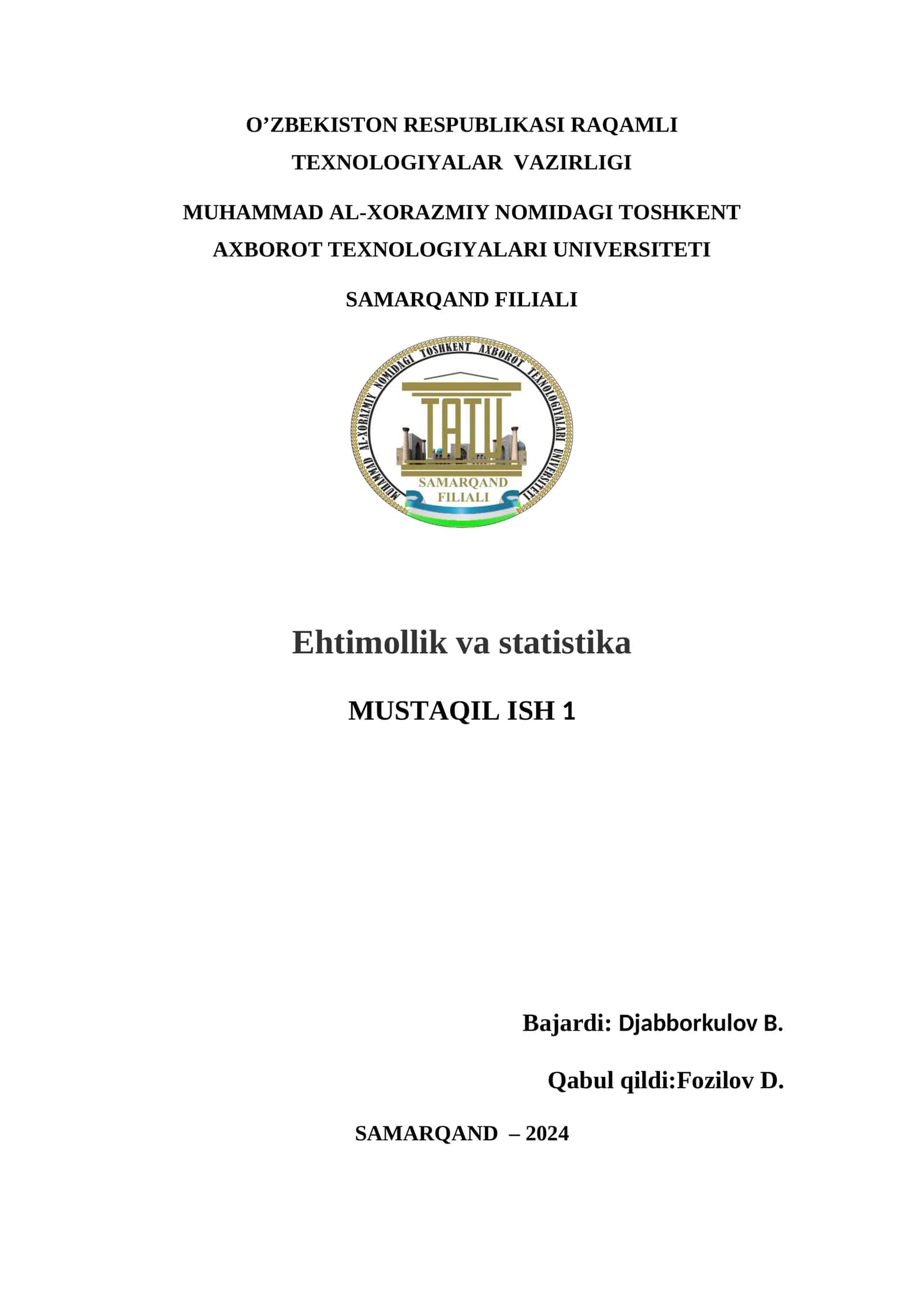 Ehtimollik va statistika MUSTAQIL ISH 1 1
