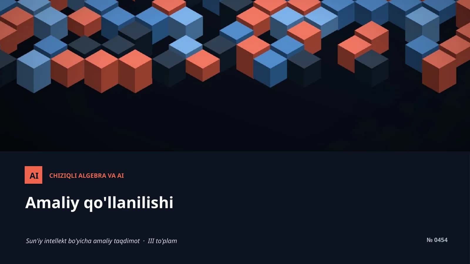 CHIZIQLI ALGEBRA VA AI 1