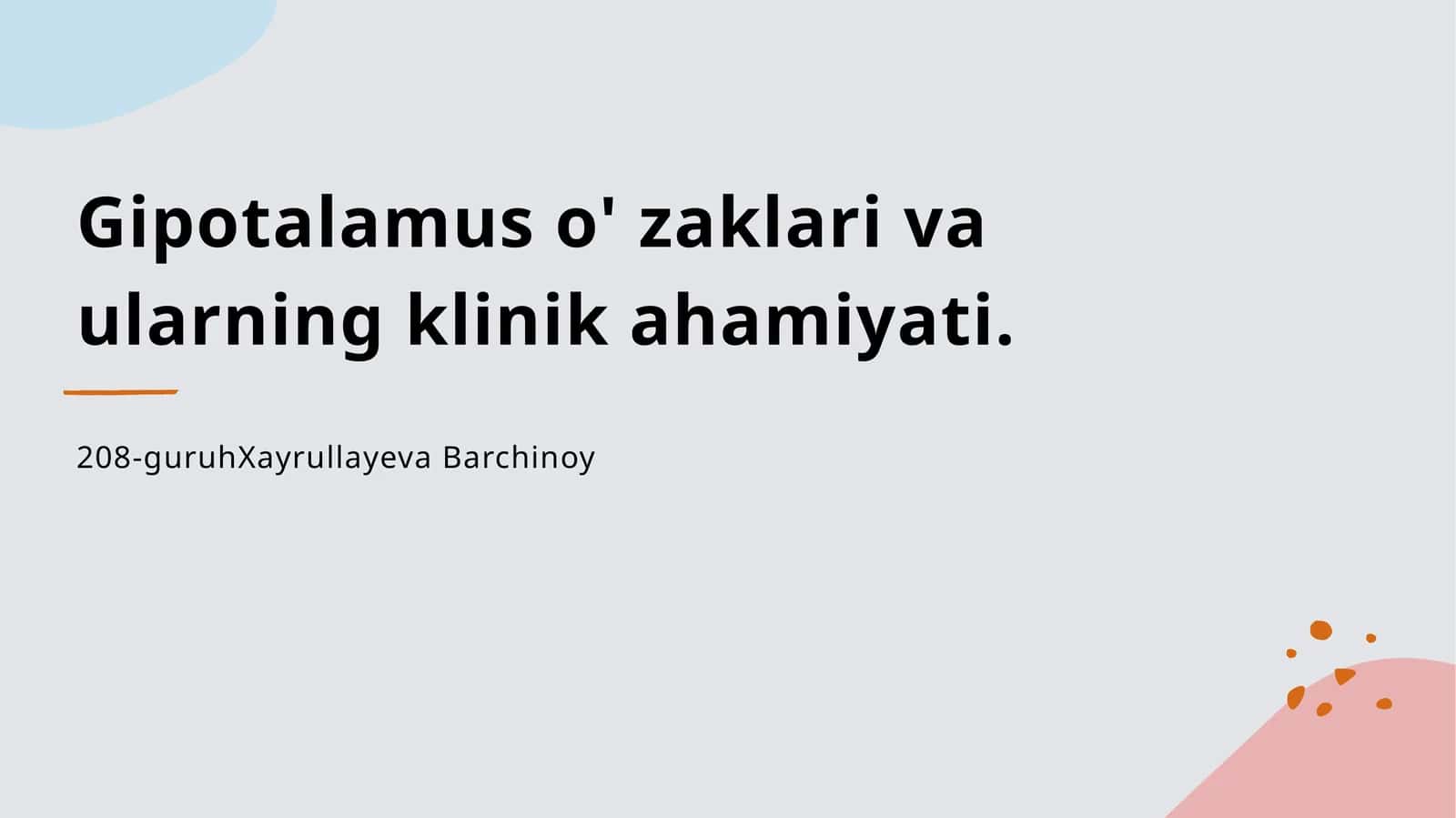 Gipotalamus o' zaklari va ularning klinik ahamiyati 1