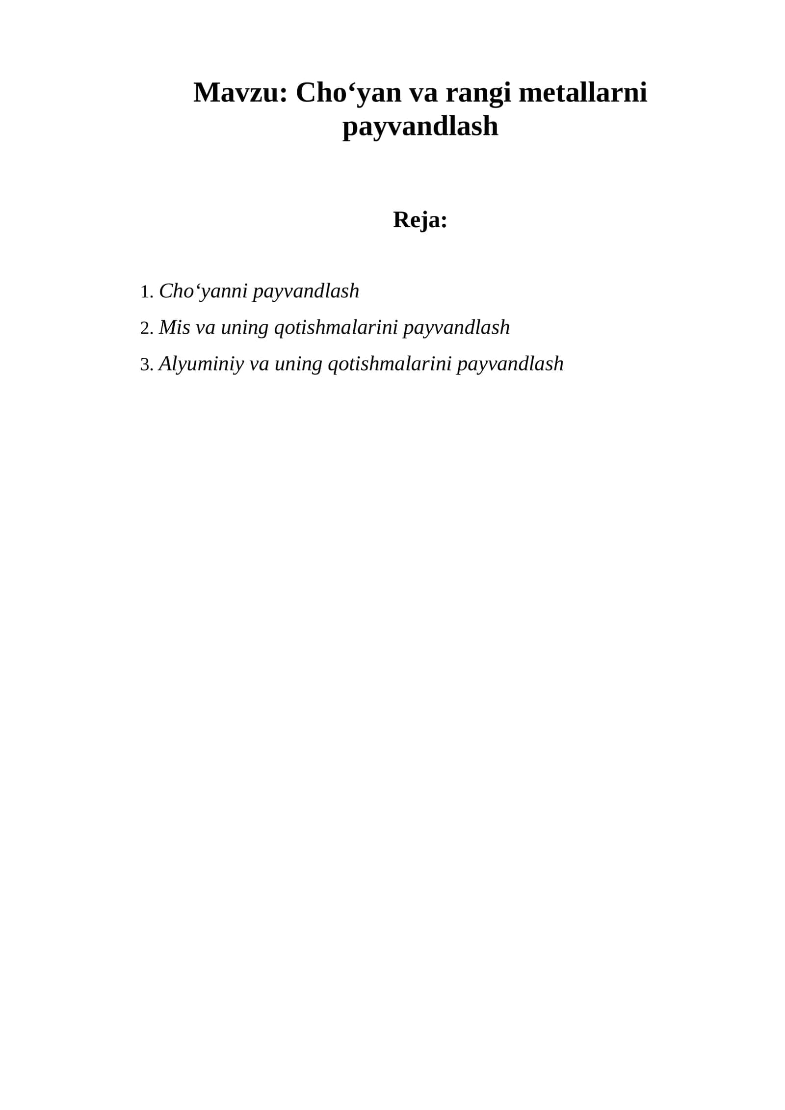 Cho‘yan va rangi metallarni payvandlash 1