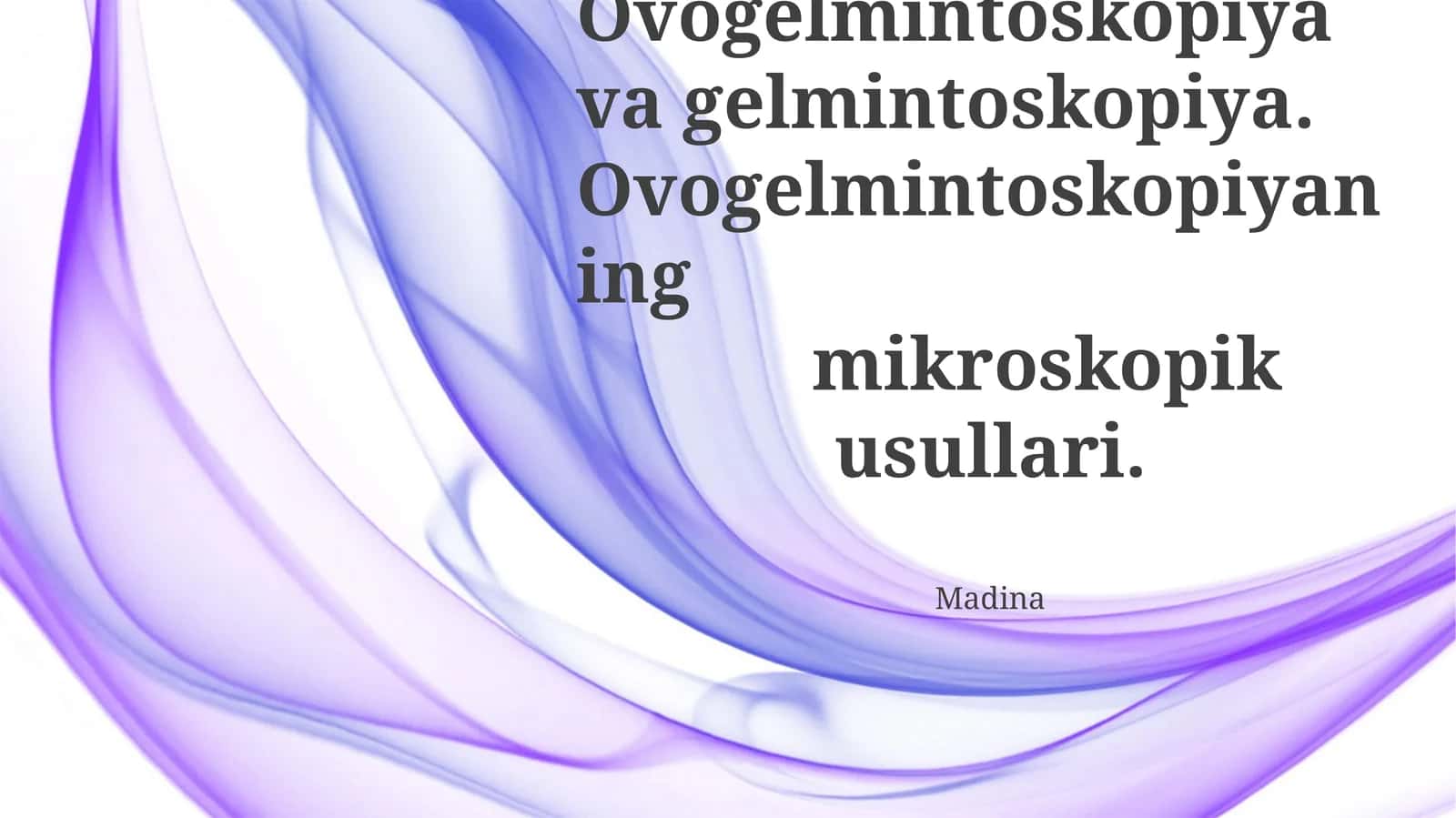 Ovogelmintoskopiya va gelmintoskopiya 1