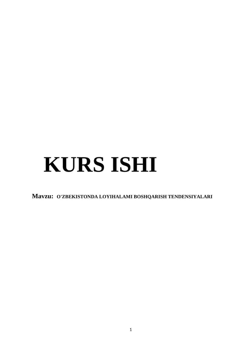 O'ZBEKISTONDA LOYIHALAMI BOSHQARISH TENDENSIYALARI 1