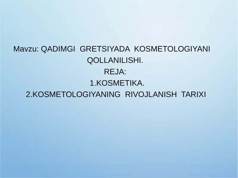 QADIMGI  GRETSIYADA  KOSMETOLOGIYANI    QOLLANILISHI 1