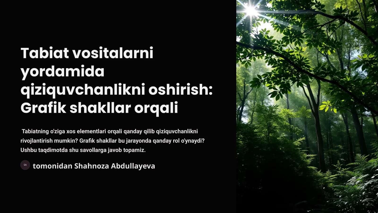 Qiziquvchanlikni oshirish: Grafik shakllar orqali 1