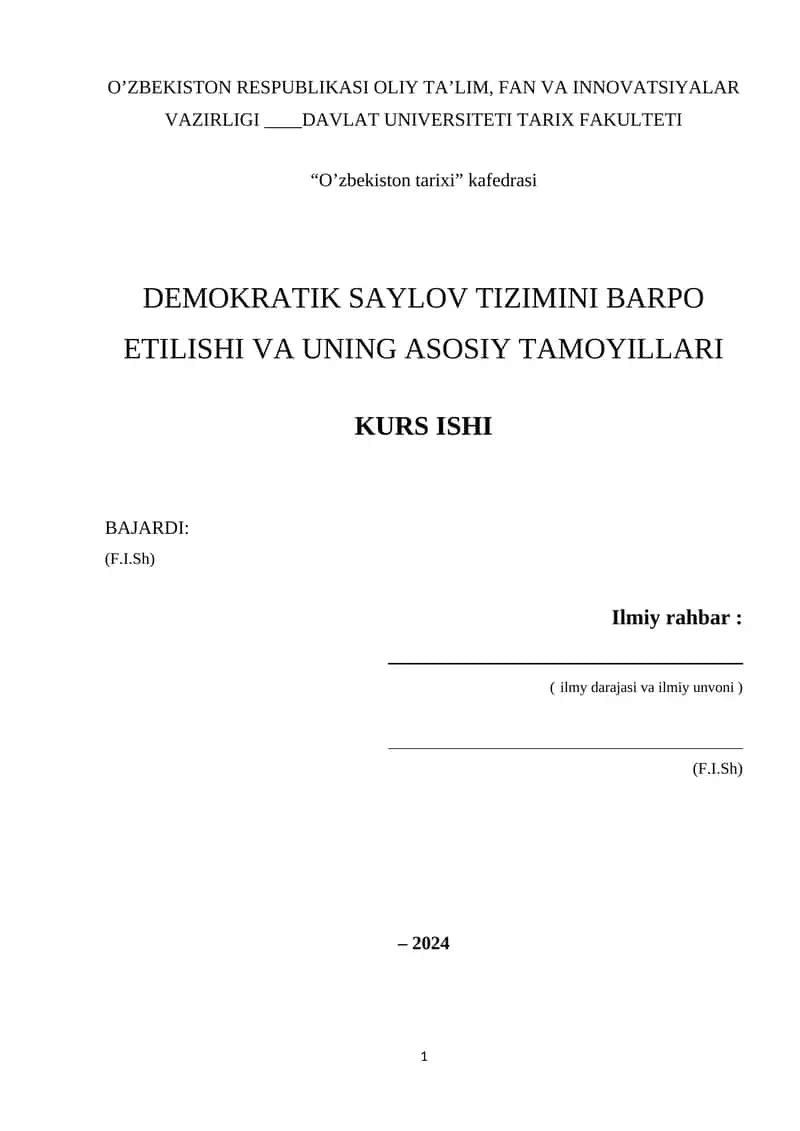 DEMOKRATIK SAYLOV TIZIMINI BARPO ETILISHI VA UNING ASOSIY TAMOYILLARI KURS ISHI 1