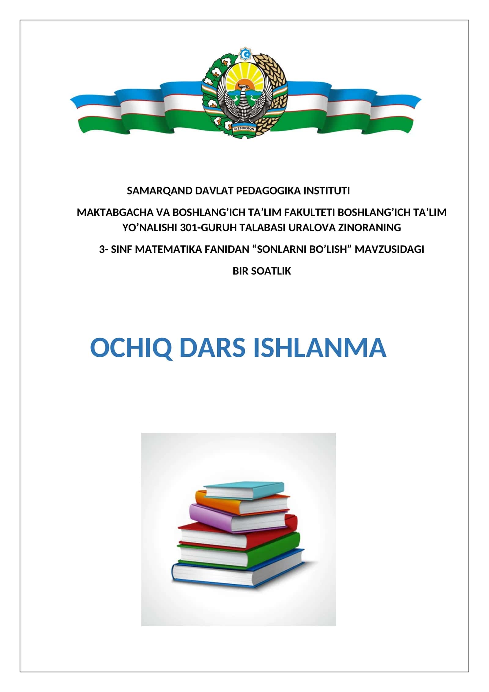 3-sinf matematika fanidan " Sonlarni bo'lish" mavzusidagi 1 soatlik dars ishlanma 1