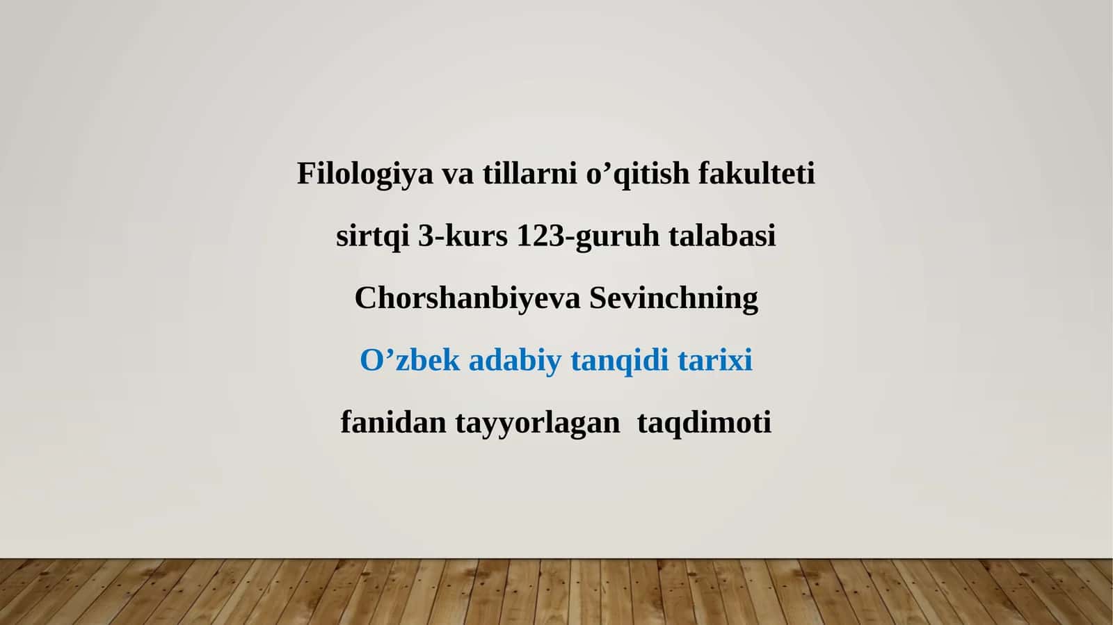 O'zbek adabiy tanqidi tarixi fanidan tayyorlagan taqdimot 1
